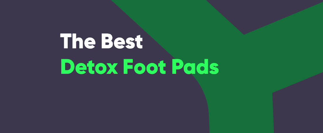 Best detox foot pads guide